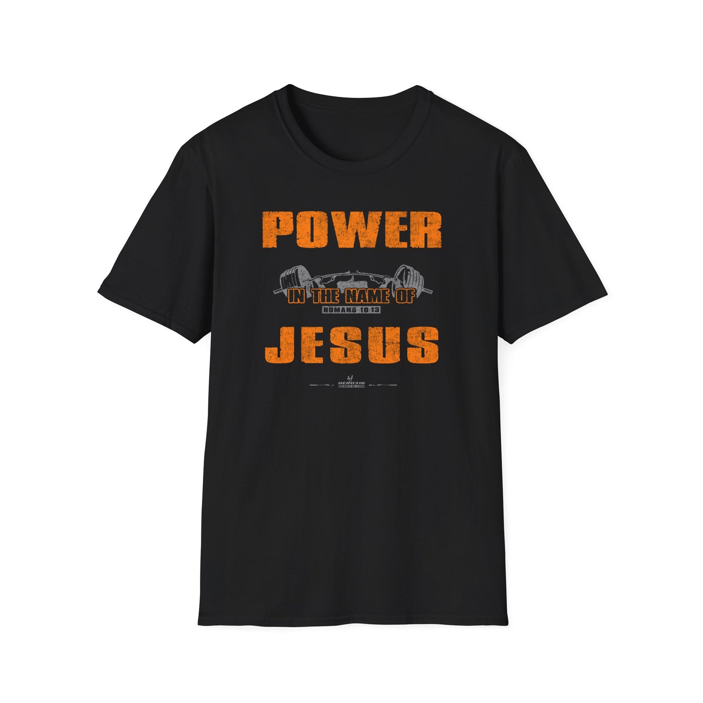 Hero316: "Power in the Name of Jesus" - Unisex Softstyle Tee